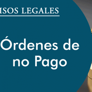 ÓRDENES DE NO PAGO